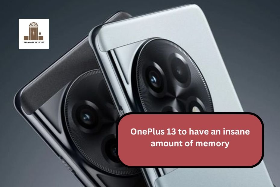 OnePlus 13 to have an insane amount of memory